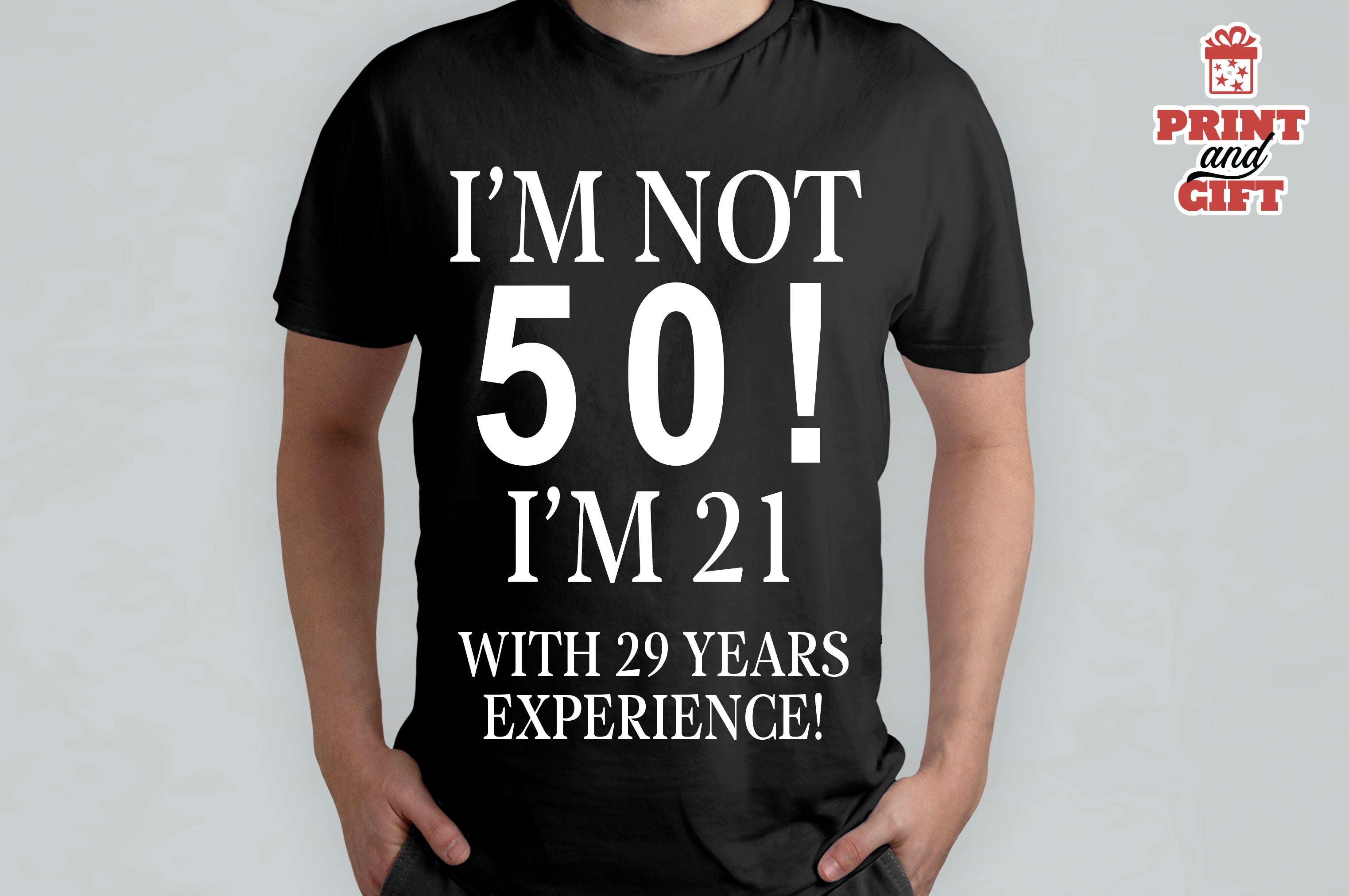T-shirt i am not 50